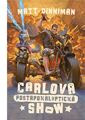 Carlova postapokalyptická show