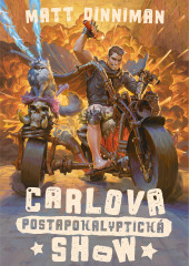 Carlova postapokalyptická show